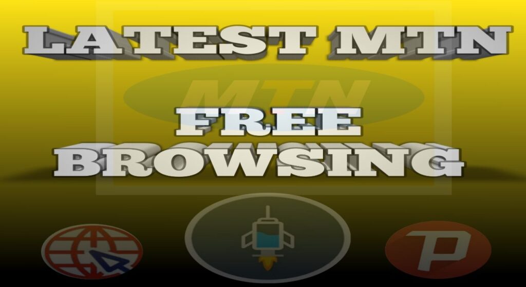 MTN free browsing cheat