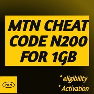 MTN Cheat Code 200 for 1GB