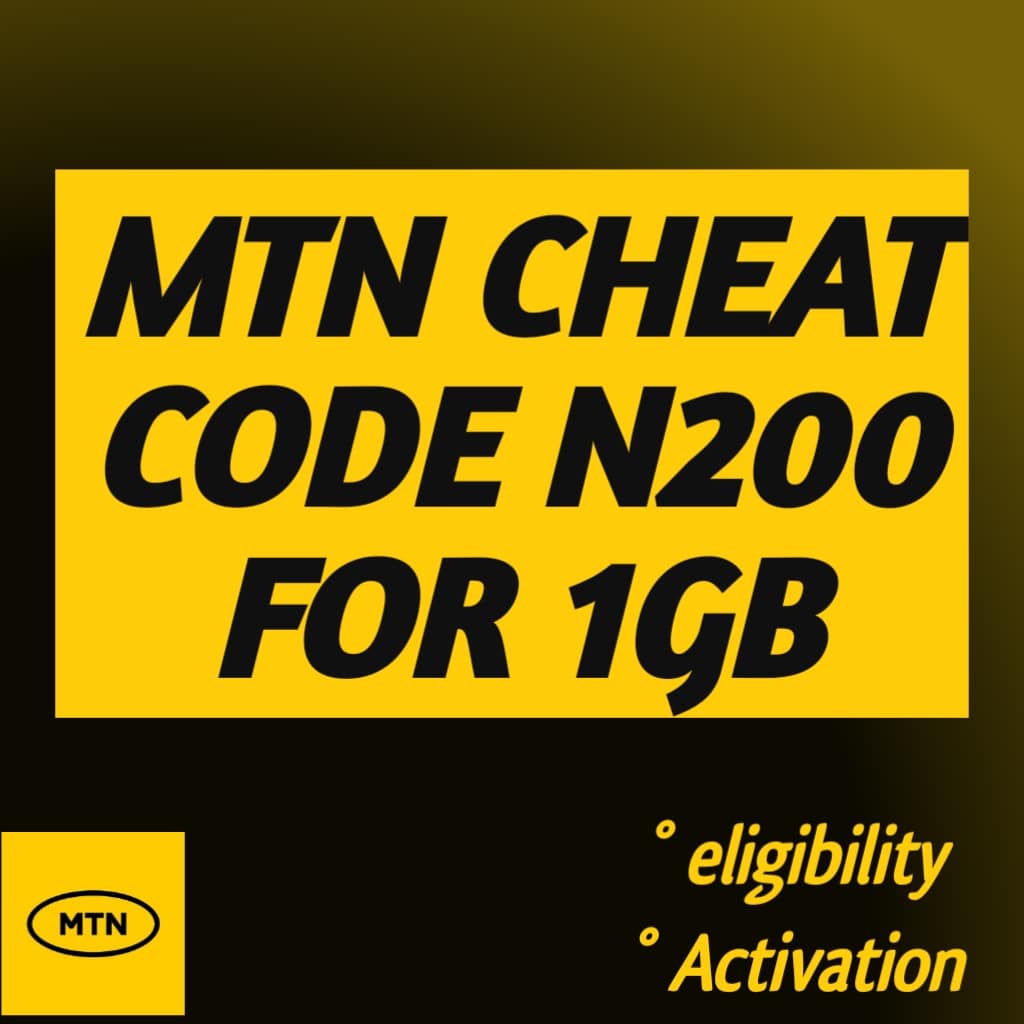 MTN Cheat Code 200 for 1GB