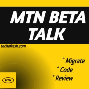Guide about MTN Bata Talk