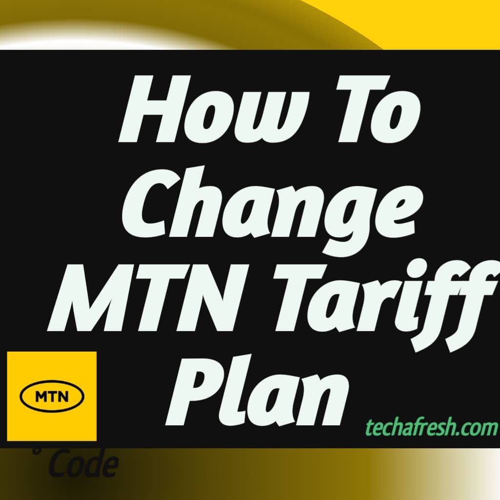How to change mtn tariff plan