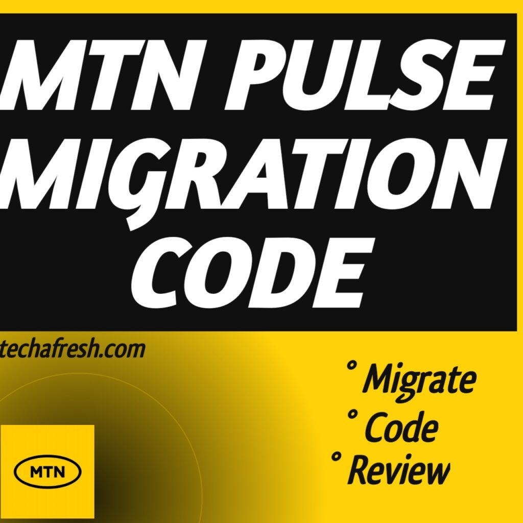 Migrating to MTN pulse tariff plan